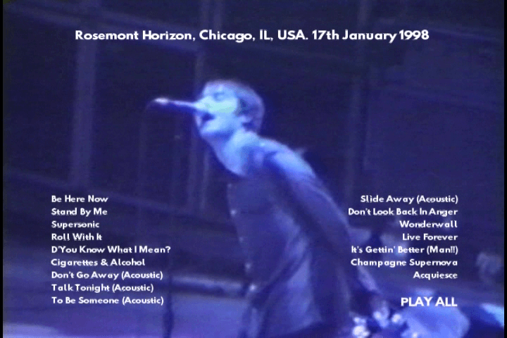 Oasis at Rosemont Horizon; Chicago, IL - January 17, 1998