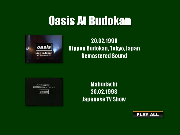 Oasis at Budokan; Nippon, Japan - February 20, 1998