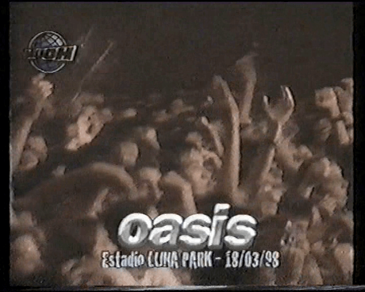 Oasis at Luna Park; Buenos Aires, Argentina - March 18, 1998