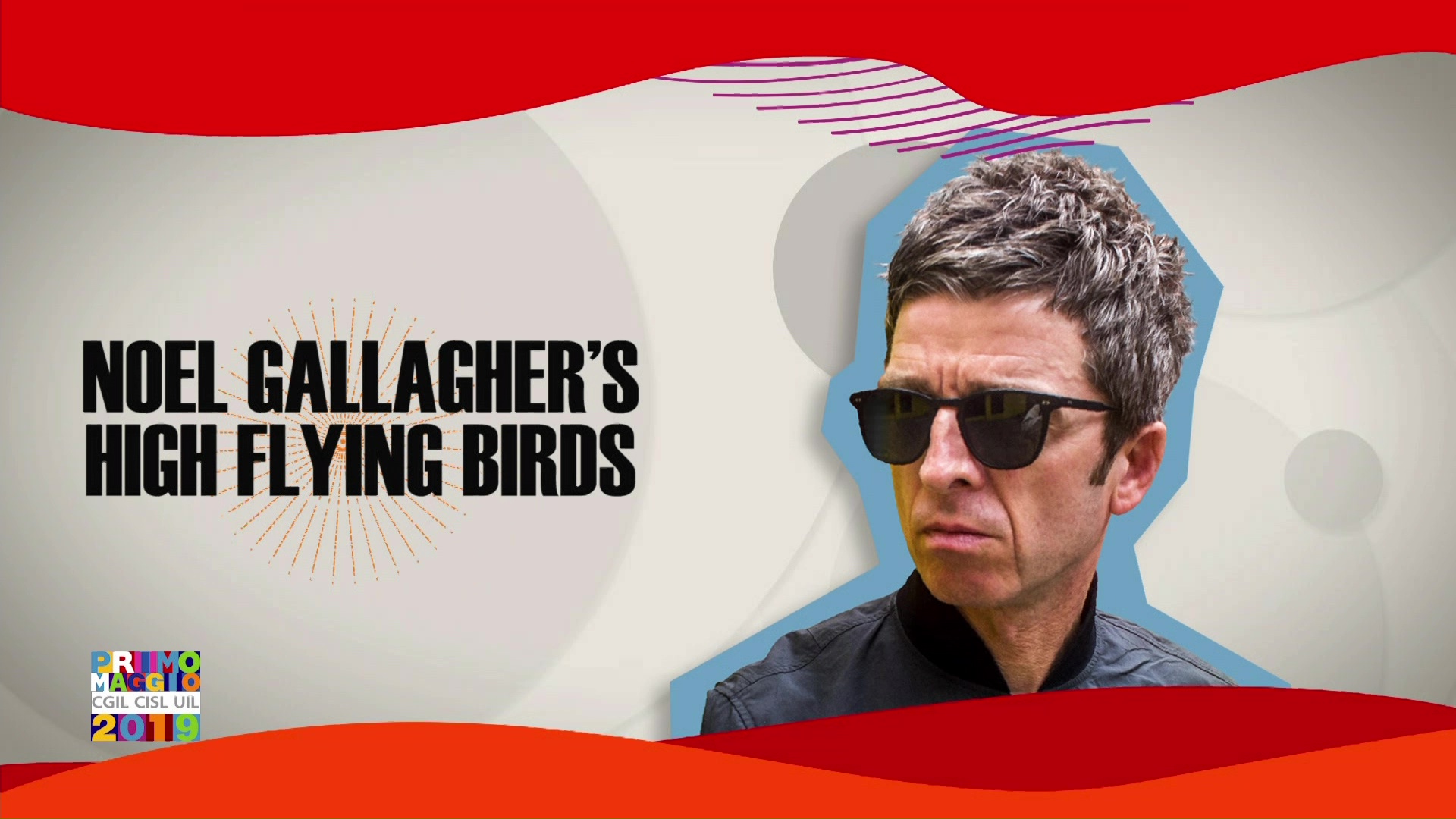 Noel Gallagher at Concerto Del Primo Maggio; Piazza San Giovanni, Rome, Italy - May 1, 2019