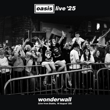 Wonderwall (Live From Dublin, 16 August '25) Official Download