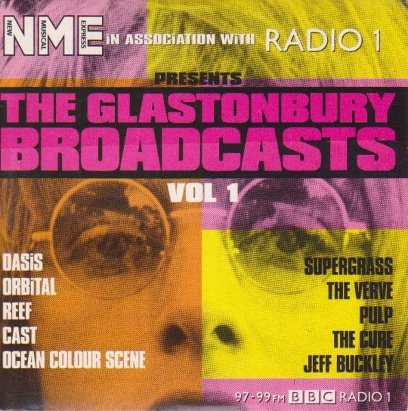 NME In Association With Radio 1 - The Glastonbury Broadcasts, Volume 1