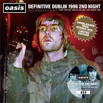 Definitive Dublin 1996 2nd Night: 2025 Remaster & Remix (Wardour-665)